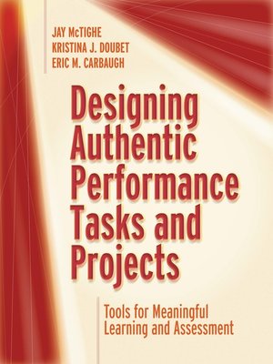 cover image of Designing Authentic Performance Tasks and Projects